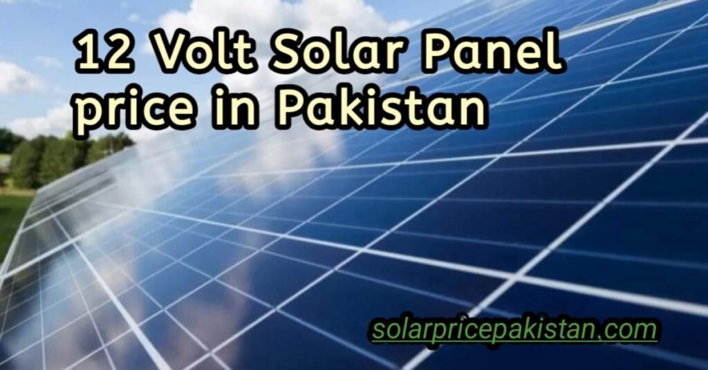 12 Volts Solar Panels