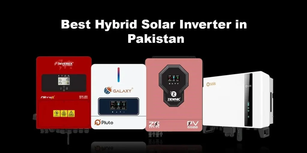 best Hybrid solar inverter in pakistan