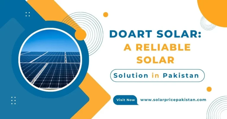 Doart Solar: A Reliable Solar Solution in Pakistan, Doart Solar Energy, Doart Solar Panel