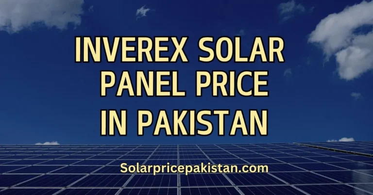 Inverex Solar Panel Price in Pakistan, Inverex Solar Panel